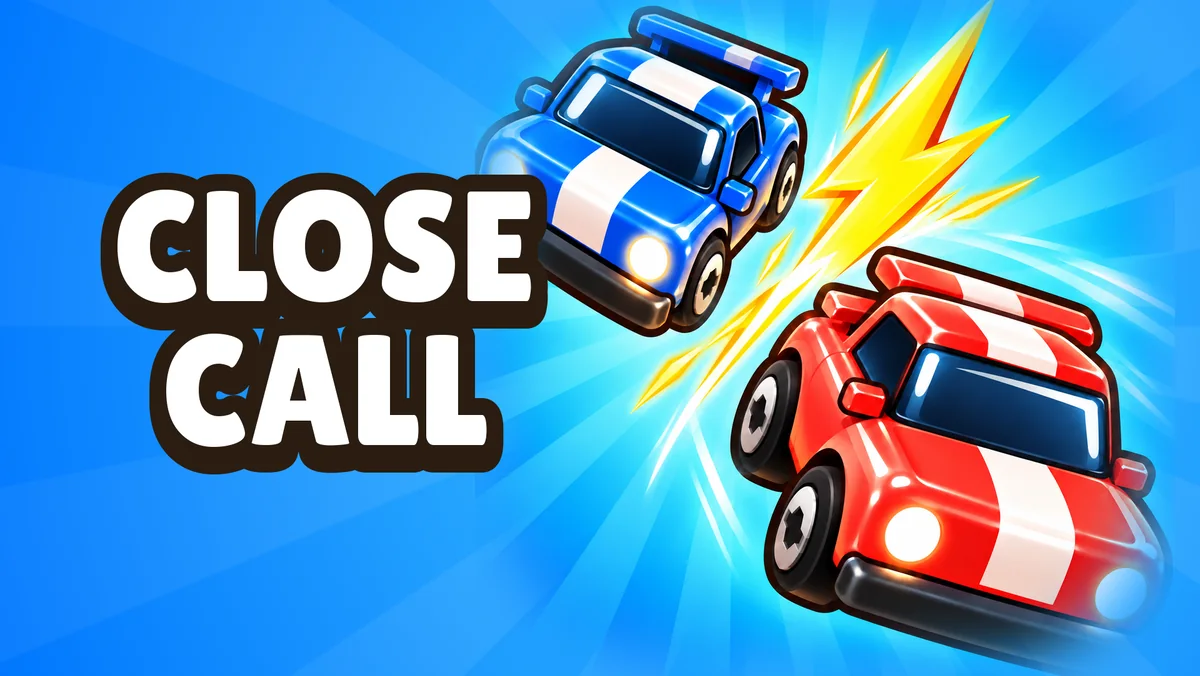 Two toy cars, red and blue, missing each other by a hair under the Close Call logo